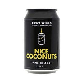 Tipsy Wicks  - Nice Coconuts