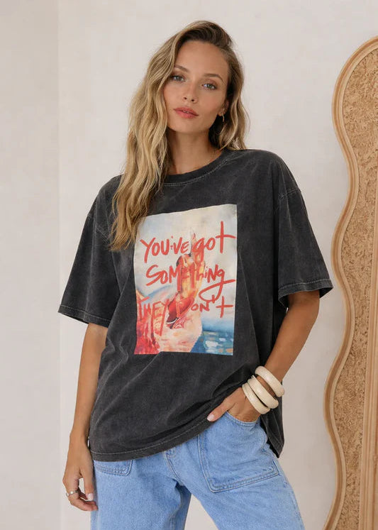You Got It Tee