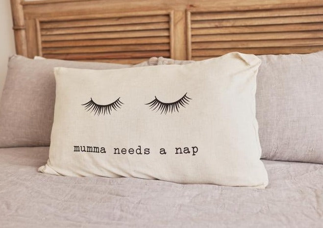 Mama Needs a Nap Pillow Case